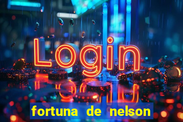 fortuna de nelson wilians advogados